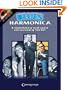Blues Harmonica: A Comprehensive Crash Course and Overview
