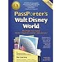 PassPorter's Walt Disney World 2010: The Unique Travel Guide, Planner, Organizer, Journal, and Keepsake!
