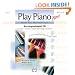 Alfred's Basic Adult Play Piano Now! (Alfred's Basic Adult Piano Course)