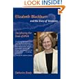 Elizabeth Blackburn and the Story of Telomeres: Deciphering the Ends of DNA by Catherine Brady