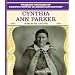 Cynthia Ann Parker: Comanche Captive (Primary Sources of Famous People in American History)