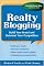 Realty Blogging: Build Your Brand and Out-Smart Your Competition
