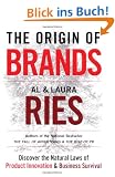 The Origin of Brands: Discover the Natural Laws of Product Innovation and Business Survival