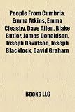 Produkt-Bild: People from Cumbria: Emma Atkins, Emma Cleasby, Dave Allen, Blake Butler, James Donaldson, Joseph Davidson, Joseph Blacklock, David Graham