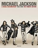 Michael Jackson: A Visual Documentary 1958-2009 The Official Tribute Edition