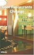 Cool Restaurants Chicago (Cool Restaurants)