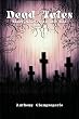 Dead Tales: Short Stories to Die for