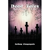 Dead Tales: Short Stories to Die forby Anthony Giangregorio