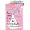 The Twelve Sacred Traditions of Magnificent Mothers-in-Law