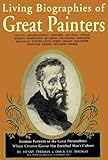 Living Biographies of Great Painters: Library Edition