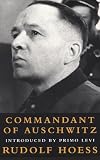 Commandant of Auschwitz : The Autobiography of Rudolf Hoess