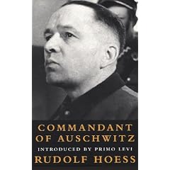 Commandant of Auschwitz : The Autobiography of Rudolf Hoess
