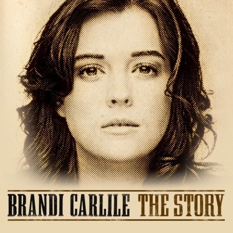 Brandi Carlile - The Story-(Advance) - Zortam Music