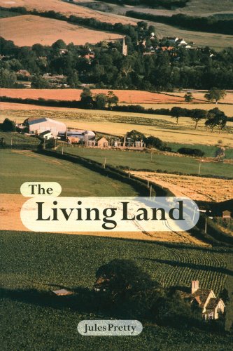 The Living Land: Agriculture, Food and Community Regeneration in the 21st Century