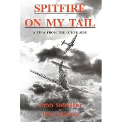Spitfire on My Tail: A View from the Other Side