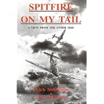 Spitfire on My Tail: A View from the Other Side