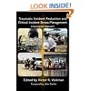 Traumatic Incident Reduction and Critical Incident Stress Management: A Synergistic Approach (TIR Applications)