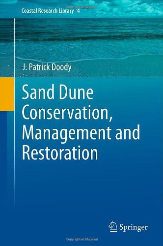 Sand Dune Conservation, Management and Restoration (Coastal Research Library)