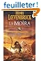 Les Int�grales Bragelonne - La Mo�ra