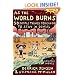 As the World Burns: 50 Simple Things You Can Do to Stay in Denial