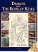 Designs from the Book of Kells: A Source Book of Designs Specially Adapted for Craftspeople and Artists