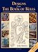 Designs from the Book of Kells: A Source Book of Designs Specially Adapted for Craftspeople and Artists