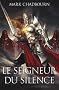 Le seigneur du silence