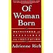 Of Woman Born: Motherhood as Experience and Institution