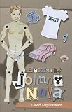 Becoming Johnny Nova