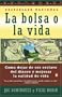 La Bolsa o la Vida (Spanish Edition)