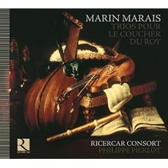 Marais: Trios Pour Le Coucher Du Ro