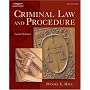 Criminal Law and Procedure (West Legal Studies Series)