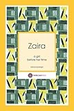 Zaira : a girl before her time