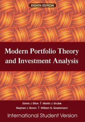 Modern Portfolio Theory and Investment Analysis: International Student Version