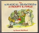 The Magical Drawings of Moony B.Finch