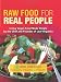 Books : Raw Food for Real People: Living Vegan Food Made Simple by the Chef and Founder of Leaf Organics [Hardcover]