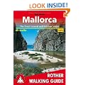 Mallorca: Rother Walking Guide. With GPS tracks