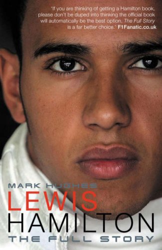 Lewis Hamilton: The Full Story