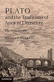 Plato and the traditions of ancient literature : the silent stream