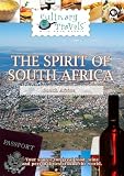 Culinary Travels The Spirit of South Africa