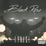 Black Rose [Explicit]