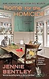 Home for the Homicide (A Do-It-Yourself Mystery)