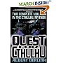 The Quest for Cthulhu (Carroll & Graf Science Fiction)