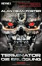 Terminator - die Erlösung: Roman ; nach dem gleichnamigen Drehbuch, geschrieben von John Brancato und Michael Ferris (ger)