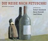 Die Reise nach Petuschki. 4 CDs. Live aufgenommen am 27. Januar 1998 im Literaturhaus Hamburg