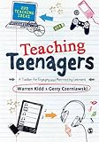 Teaching teenagers : a toolbox for engaging and motivating learners
