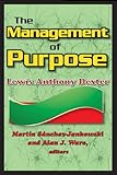 The management of purpose