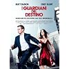 I Guardiani Del Destino