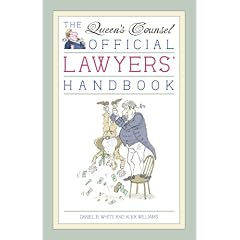 The Queen's Counsel Official Lawyer's Handbook