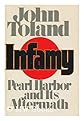 Infamy: Pearl Harbor and Its Aftermath